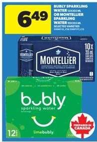 Bubly Sparkling Water or Montellier Sparkling Water