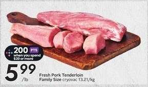 FRESH PORK TENDERLOIN