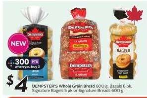 DEMPSTER'S Whole Grain Bread, Bagels, Signature Bagels or Signature Breads