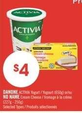 DANONE ACTIVIA Yogurt / NO NAME Cream Cheese