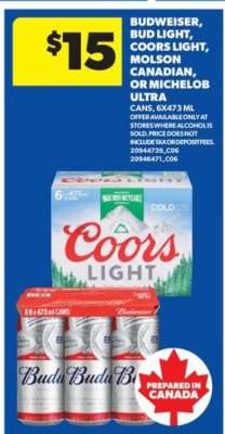 Budweiser, Bud Light, Coors Light, Molson Canadian, or Michelob Ultra