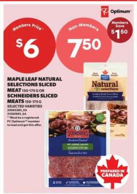 Maple Leaf Natural Selections Sliced Meat or Schneiders Sliced Meats