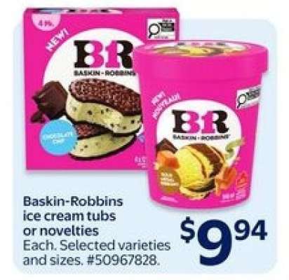Baskin-Robbins ice cream tubs or novelties