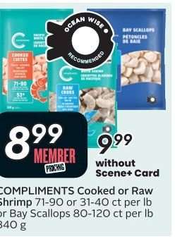 COMPLIMENTS Cooked or Raw Shrimp or Bay Scallops