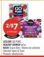LECLERC GO PURE, HEALTHY CRUNCH or/ou KASHI Snack Bars / Barres de collation