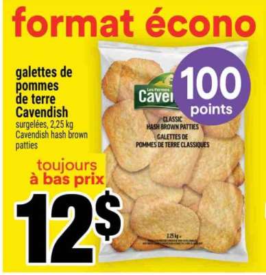 GALETTES DE POMMES DE TERRE CAVENDISH