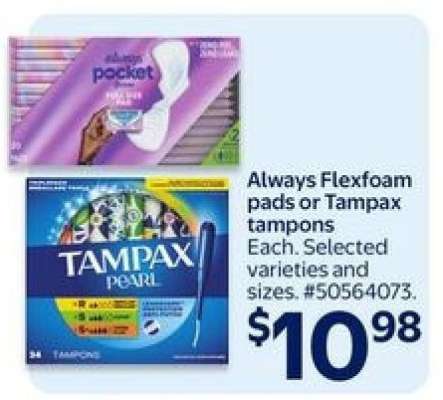 Always Flexfoam Pads or Tampax Tampons
