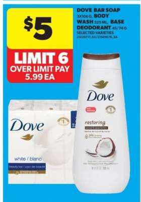Dove Bar Soap, Body Wash, Base Deodorant