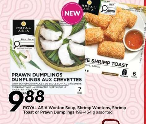 ROYAL ASIA Wonton Soup, Shrimp Wontons, Shrimp Toast or Prawn Dumplings