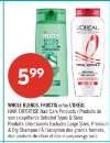 WHOLE BLENDS, FRUCTIS or L'OREAL HAIR EXPERTISE Selected Care Products