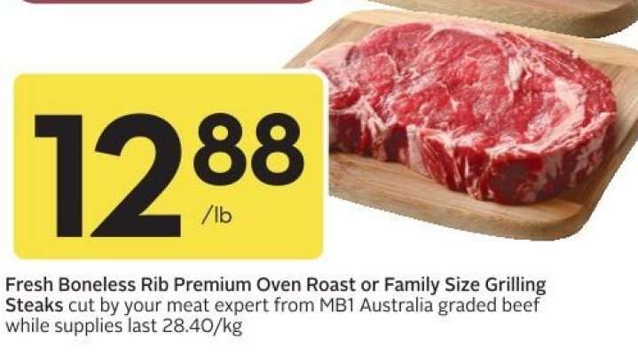 Fresh Boneless Rib Premium Oven Roast or Family Size Grilling Steaks