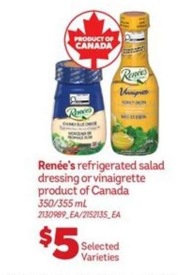 RENÉE’S REFRIGERATED SALAD DRESSING OR VINAIGRETTE