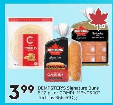 DEMPSTER'S Signature Buns or COMPLIMENTS 10” Tortillas