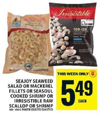 SeaJoy Seaweed Salad or Mackerel Fillets or SeaSoul Cooked Shrimp or Irresistible Raw Scallop or Shrimp