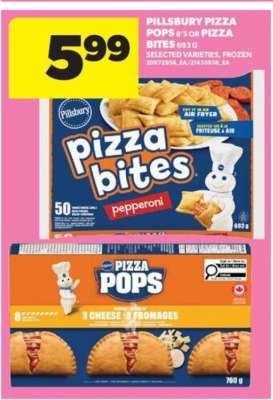 PILLSBURY Pizza Pops or Pizza Bites