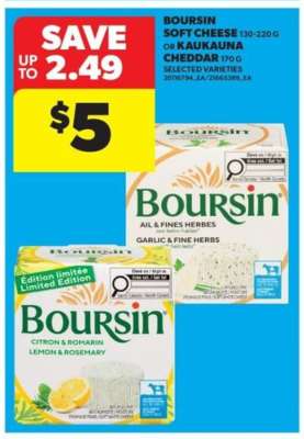 Boursin Soft Cheese or Kaukauna Cheddar
