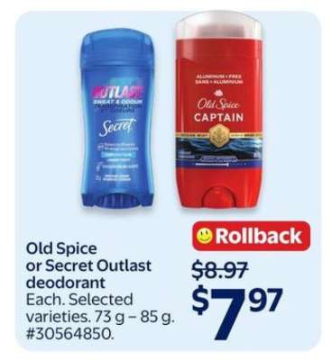 Old Spice or Secret Outlast deodorant