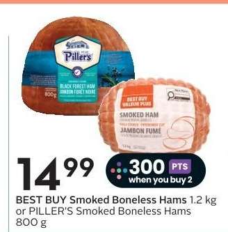 BEST BUY Smoked Boneless Hams or PILLER'S Smoked Boneless Hams