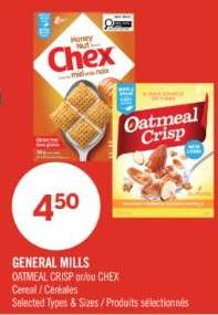 GENERAL MILLS OATMEAL CRISP or/ou CHEX