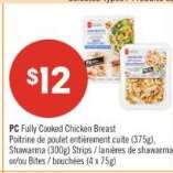 PC Fully Cooked Chicken Breast