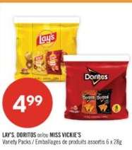 LAY'S, DORITOS or/ou MISS VICKIE'S