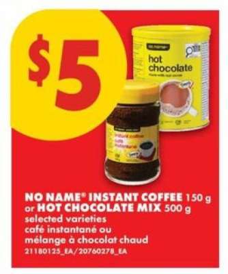 NO NAME INSTANT COFFEE or HOT CHOCOLATE MIX
