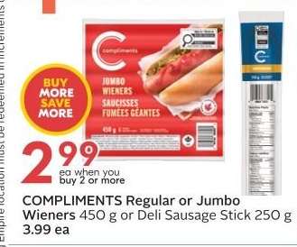 COMPLIMENTS Regular or Jumbo Wieners or Deli Sausage Stick