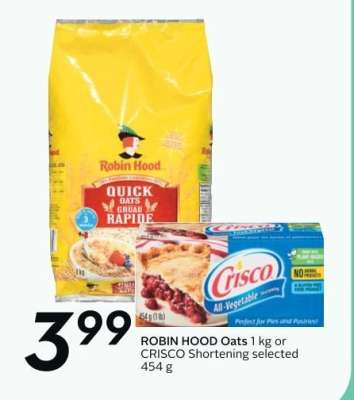 ROBIN HOOD Oats or CRISCO Shortening
