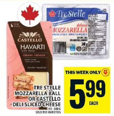 Tre Stelle Mozzarella Ball or Castello Deli Sliced Cheese