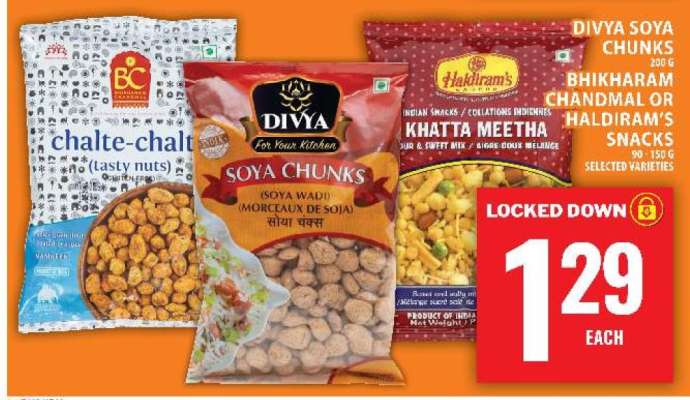 DIVYA SOYA CHUNKS, BHIKHARAM CHANDMAL OR HALDIRAM'S SNACKS