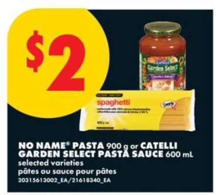 NO NAME Pasta or CATELLI GARDEN SELECT PASTA SAUCE