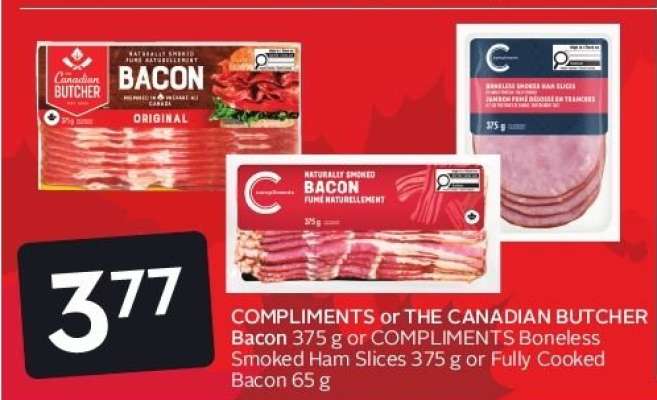 COMPLIMENTS or THE CANADIAN BUTCHER Bacon